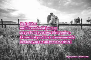 Engagement Wishes for Sister - Sister Engagement Quotes