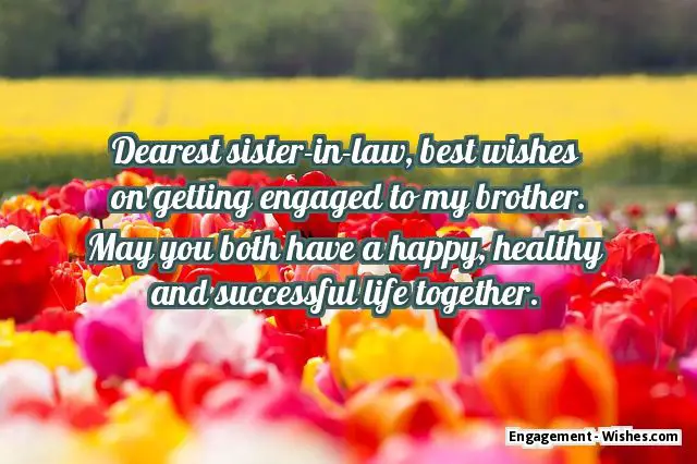 Engagement Wishes For Sister Sister Engagement Quotes